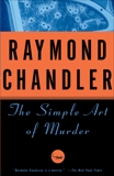 The Simple Art of Murder, Chandler, Raymond