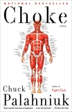 Choke: A Novel, Palahniuk, Chuck