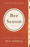 Bee Season: A Novel, Goldberg, Myla