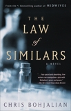 The Law of Similars: A Novel, Bohjalian, Chris