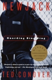 Newjack: Guarding Sing Sing, Conover, Ted