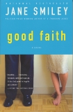 Good Faith, Smiley, Jane