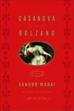 Casanova in Bolzano, Marai, Sandor