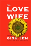 The Love Wife, Jen, Gish