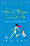 French Women Don't Get Fat, Guiliano, Mireille