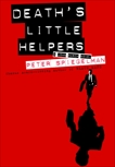 Death's Little Helpers, Spiegelman, Peter