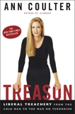 Treason: Liberal Treachery from the Cold War to the War on Terrorism, Coulter, Ann