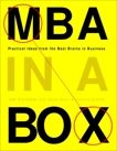 MBA in a Box: Practical Ideas from the Best Brains in Business, Rifkind, Glenn & Griffith, Victoria & Kurtzman, Joel