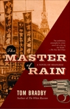 Master of Rain, Bradby, Tom