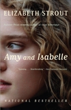 Amy and Isabelle: A Novel, Strout, Elizabeth