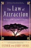 The Law of Attraction: The Basics of the Teachings of Abraham, Hicks, Esther & Hicks, Jerry
