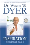 Inspiration: Your Ultimate Calling, Dyer, Wayne W.