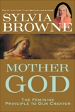 Mother God, Browne, Sylvia