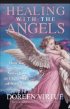 Healing with the Angels, Virtue, Doreen