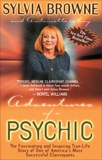 Adventures of a Psychic, Browne, Sylvia