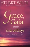 Grace, Gaia, and The End of Days, Wilde, Stuart