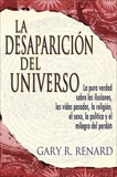 La Desaparición del Universo, Renard, Gary R.
