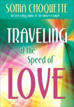 Traveling at the Speed of Love, Choquette, Sonia