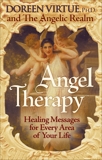 Angel Therapy: Healing Messages for Every Area of Your Life, Virtue, Doreen