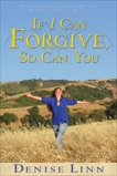 If I Can Forgive, So Can You, Linn, Denise