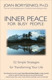 Inner Peace for Busy People, Borysenko, Joan Z.