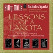 Lessons of a Lakota: A Young Man's Journey to Happiness and Self-understanding, Mills, Billy