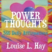 Power Thoughts, Hay, Louise