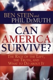 Can America Survive?, Stein, Ben & Demuth, Phil