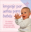 lenguaje por señas para bebés, Briant, Monta Z.