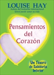 Pensamientos del Corazón, Hay, Louise