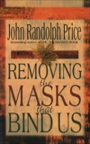 Removing the Masks That Bind Us, Price, John Randolph