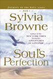 Soul's Perfection, Browne, Sylvia