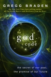 The God Code, Braden, Gregg