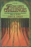 Facing Life's Challenges: Daily Meditations for Overcoming Depression, Grief, and 