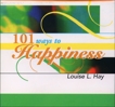 101 Ways to Happiness, Hay, Louise