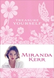 Treasure Yourself: Power Thoughts for My Generation, Kerr, Miranda