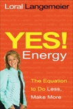 Yes! Energy, Langemeier, Loral