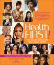 Health First!: The Black Woman's Wellness Guide, Hinton Hoytt, Eleanor & Beard, Hilary