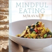 Mindful Eating, Miraval