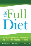 The FULL Diet, Snyder, Michael A.