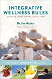 Integrative Wellness Rules, Nicolai, Jim