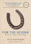 For the Sender: Love Is (Not a Feeling), Woodard, Alex