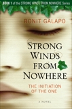 Strong Winds from Nowhere, Galapo, Ronit