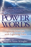 Power Words: Igniting Your Life with Lightning Force, Klingler, Sharon Anne