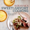 Miraval's Sweet & Savory Cooking, Macy, Justin Cline & Macy, Kim