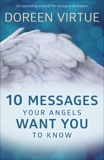 10 Messages Your Angels Want You to Know, Virtue, Doreen