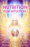 Nutrition for Intuition, Reeves, Robert & Virtue, Doreen