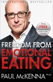 Freedom from Emotional Eating, McKenna, Paul