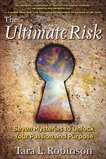 The Ultimate Risk, Robinson, Tara L.