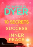 10 Secrets for Success and Inner Peace, Dyer, Wayne W.